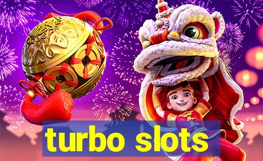 turbo slots